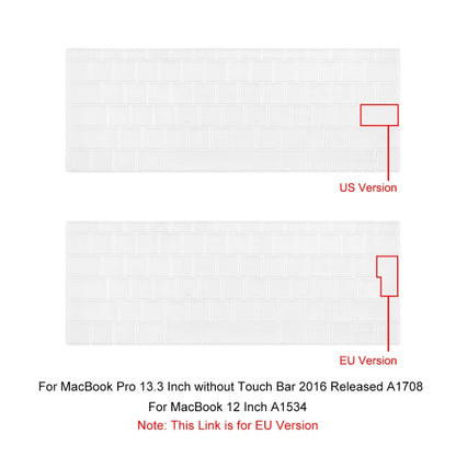 ENKAY Cover protettiva per tastiera in TPU per MacBook 2015 da 12 pollici (A1534) / MacBook Pro da 13,3 pollici senza Touch Bar (A1708), versione europea, EU Version